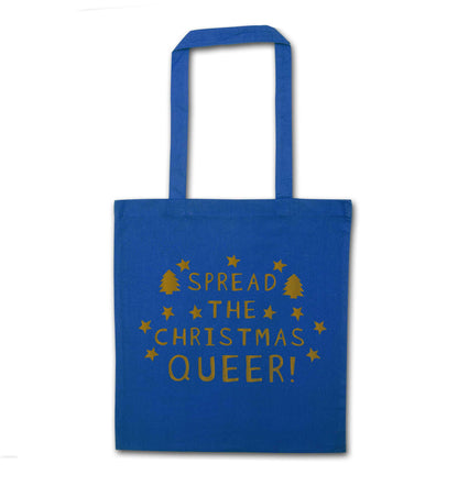 Spread the Christmas queer blue tote bag
