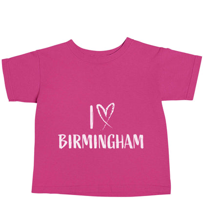 I love Birmingham pink baby toddler Tshirt 2 Years