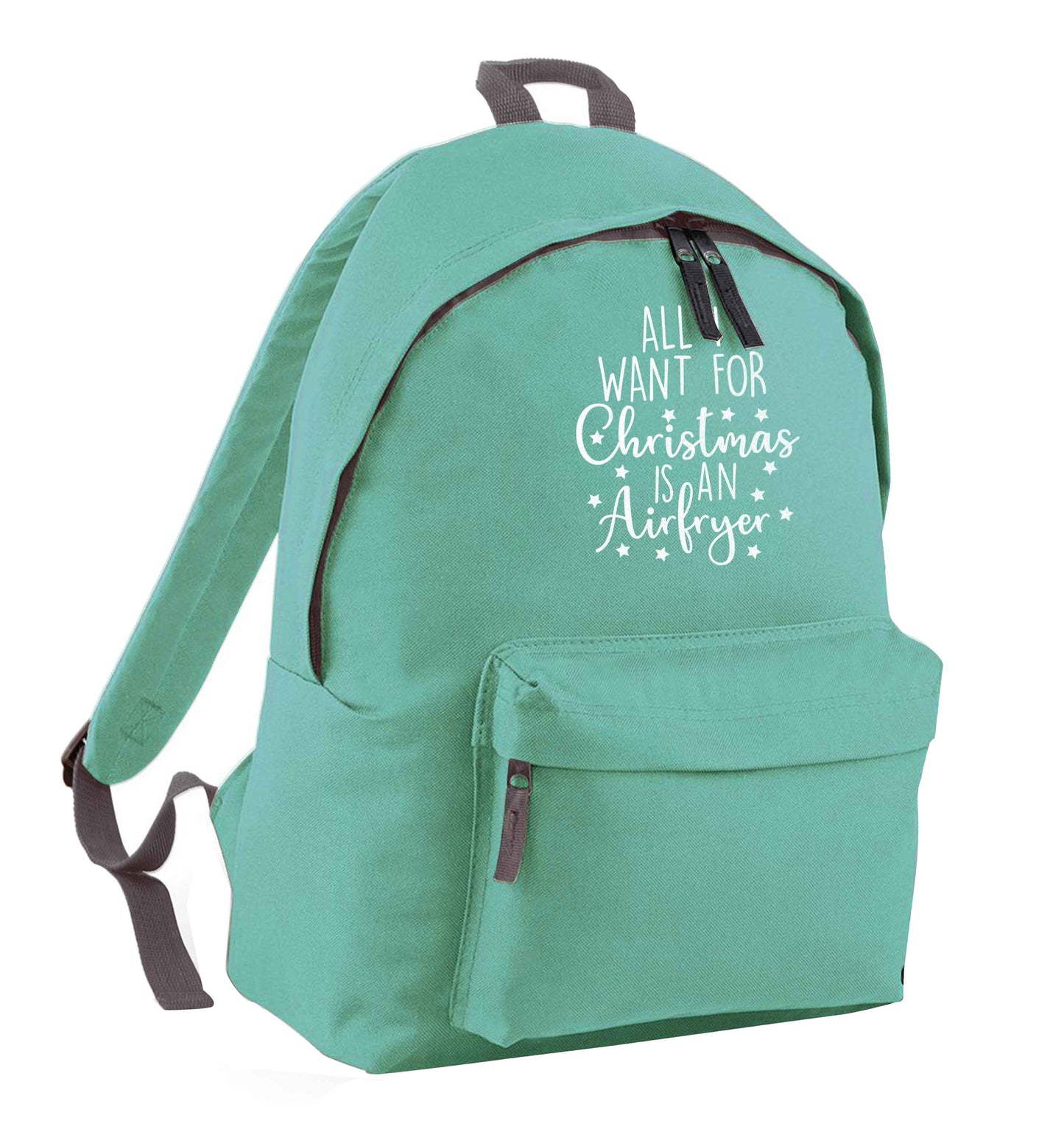 All I want for Christmas is an airfryermint adults backpack
