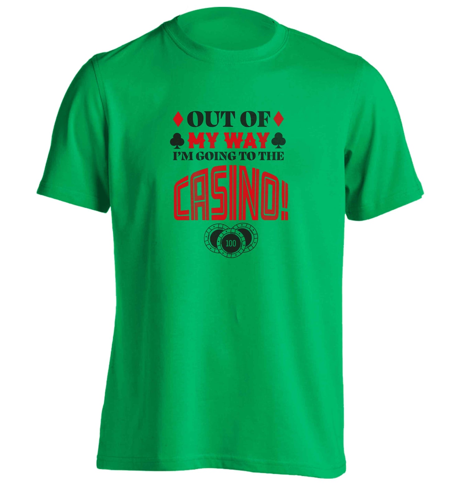 Out of my way I'm going to the casino adults unisex green Tshirt 2XL
