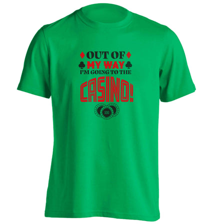 Out of my way I'm going to the casino adults unisex green Tshirt 2XL