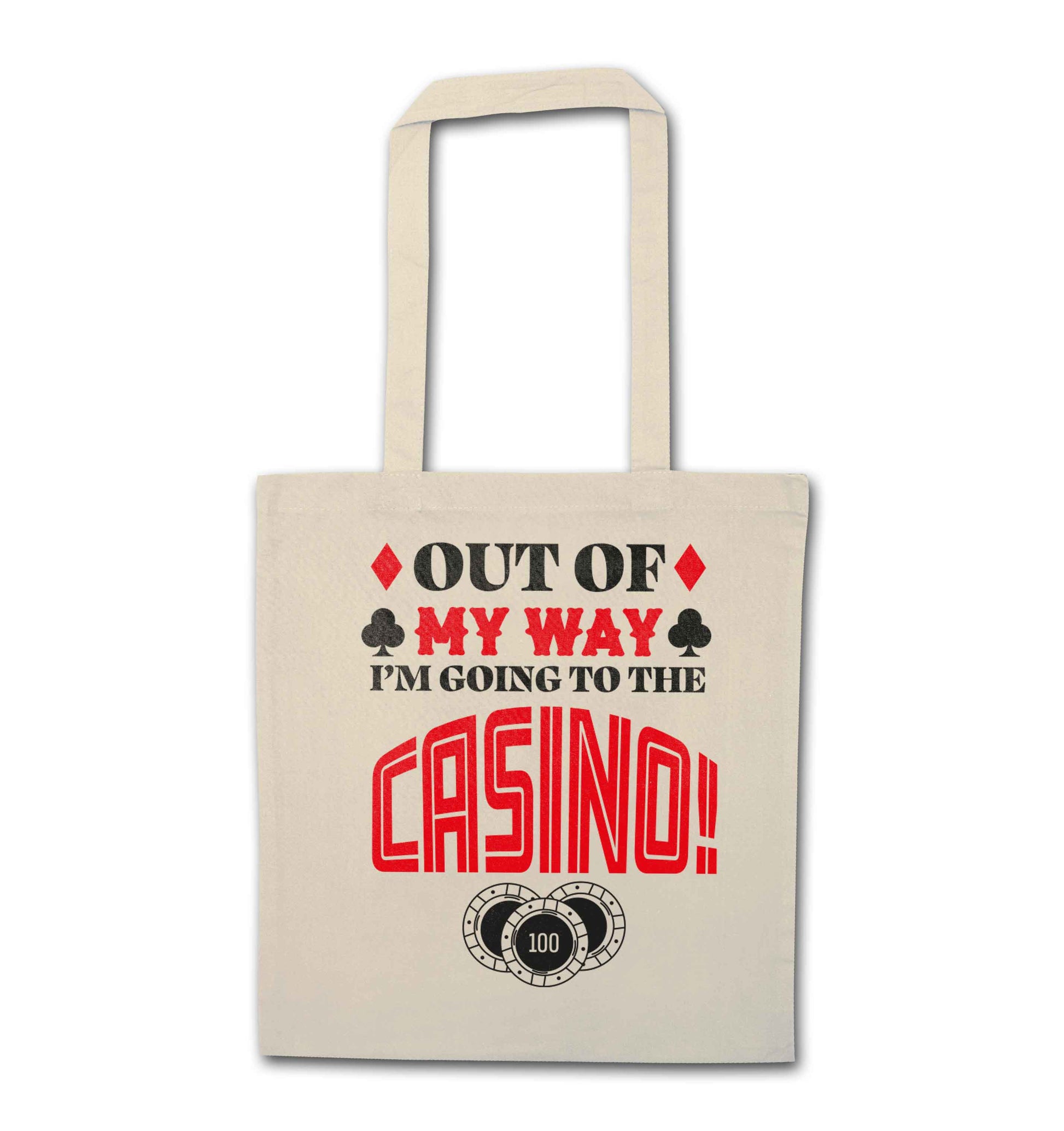 Out of my way I'm going to the casino natural tote bag