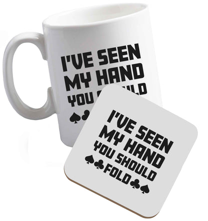 10 oz I've seen my hand you should fold ceramic mug and coaster set right handed