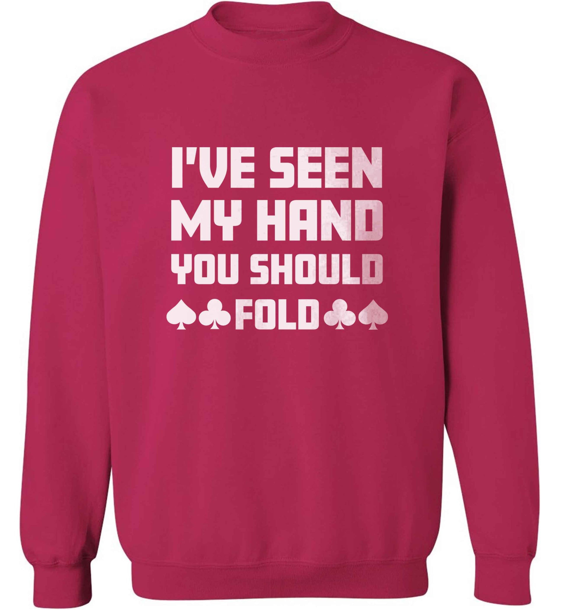 I've seen my hand you should fold adult's unisex pink sweater 2XL