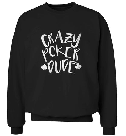 Crazy poker dude adult's unisex black sweater 2XL