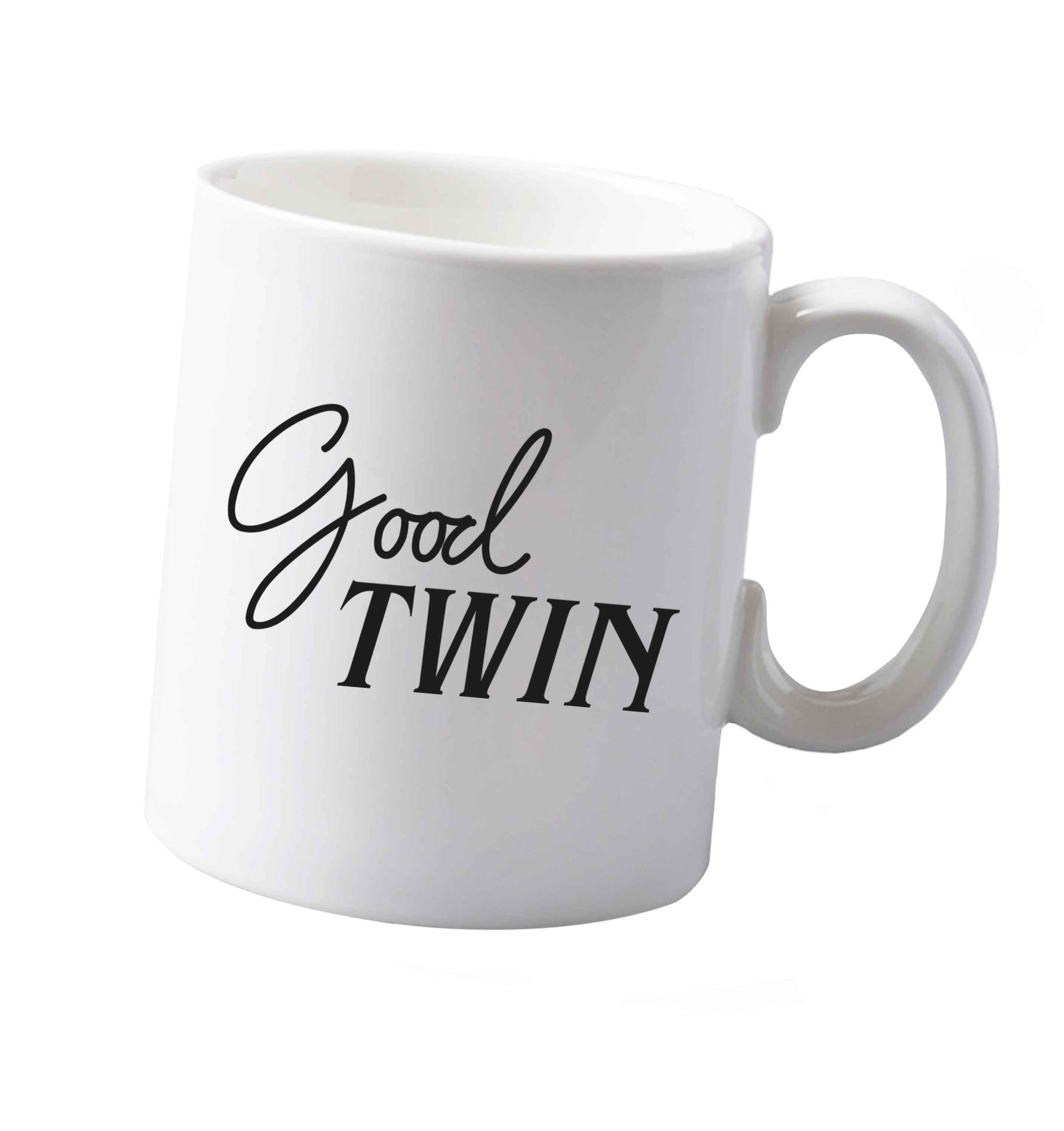 10 oz Good twin ceramic mug both sides