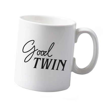 10 oz Good twin ceramic mug both sides