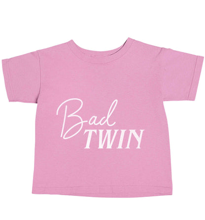 Bad twin light pink baby toddler Tshirt 2 Years