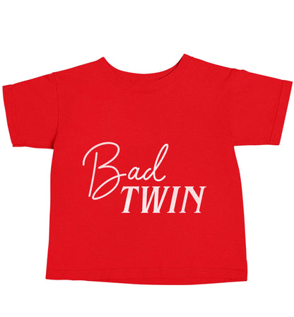 Bad twin red baby toddler Tshirt 2 Years