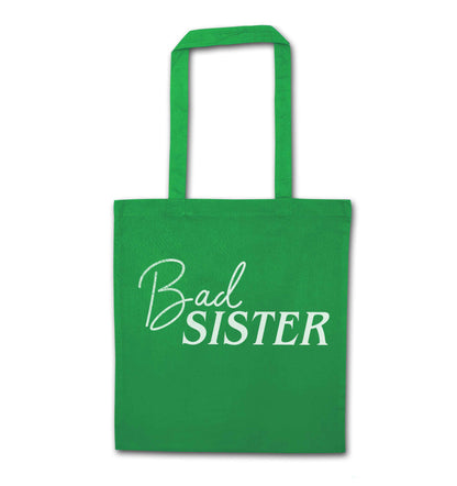 Bad sister green tote bag