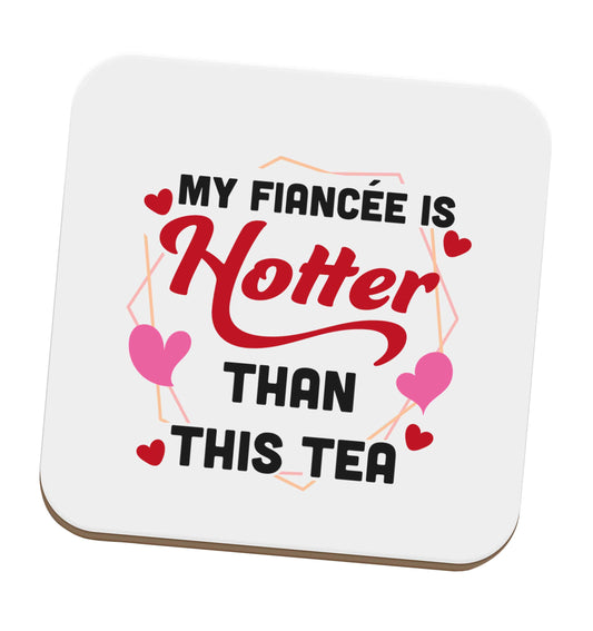 My fiancee is hotter than this tea set of four coasters