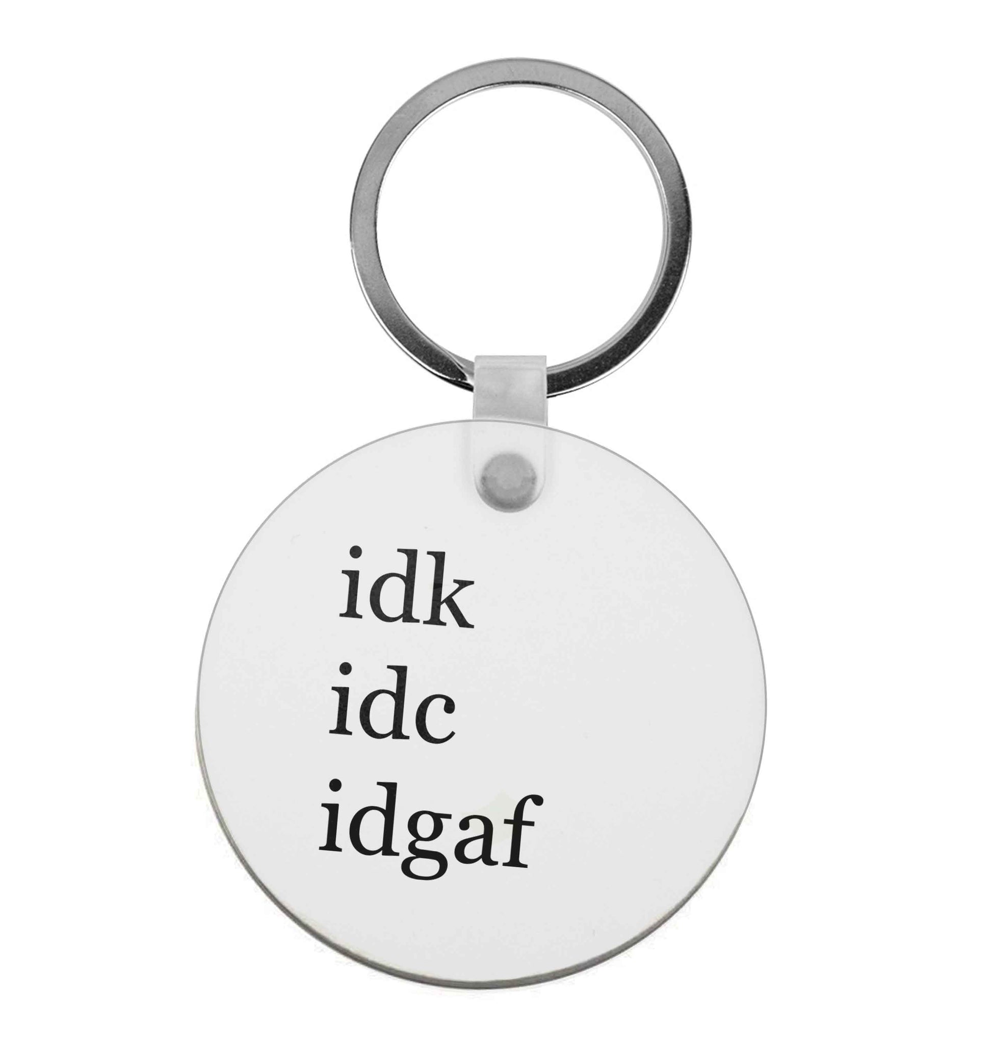 Idk Idc Idgaf | Keyring