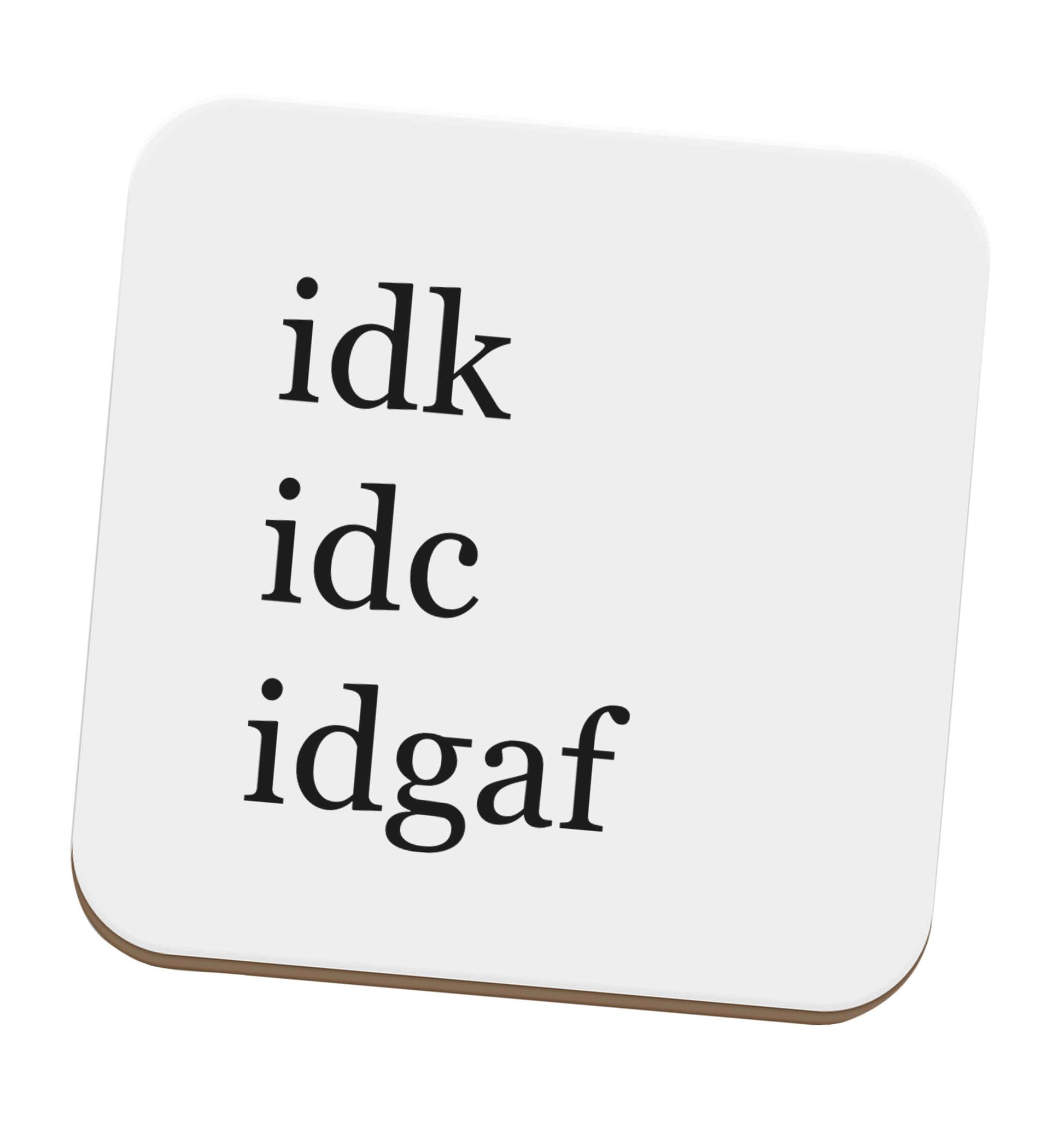 Idk Idc Idgaf set of four coasters