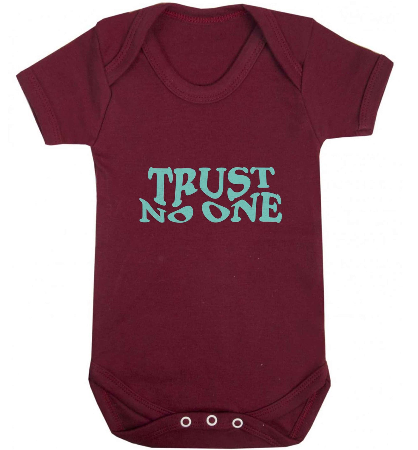 Trust no one baby vest maroon 18-24 months