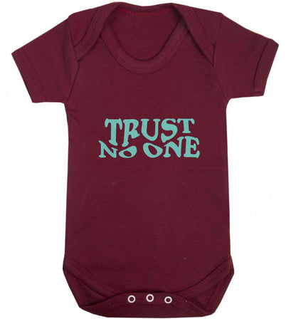 Trust no one baby vest maroon 18-24 months