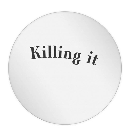Killing it 24 @ 45mm matt circle stickers