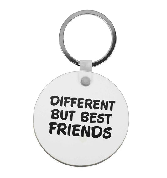 Different but best friends | Keyring