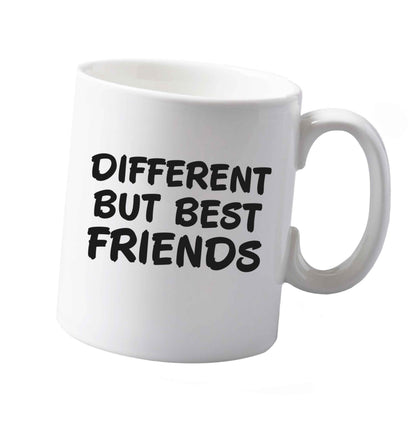 10 oz Different but best friends ceramic mug both sides