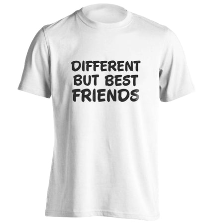 Different but best friends adults unisex white Tshirt 2XL
