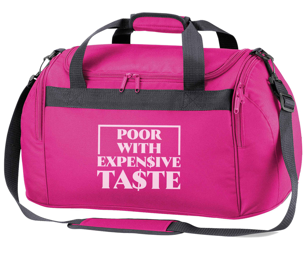 Poor with expensive taste pink holdall / duffel bag