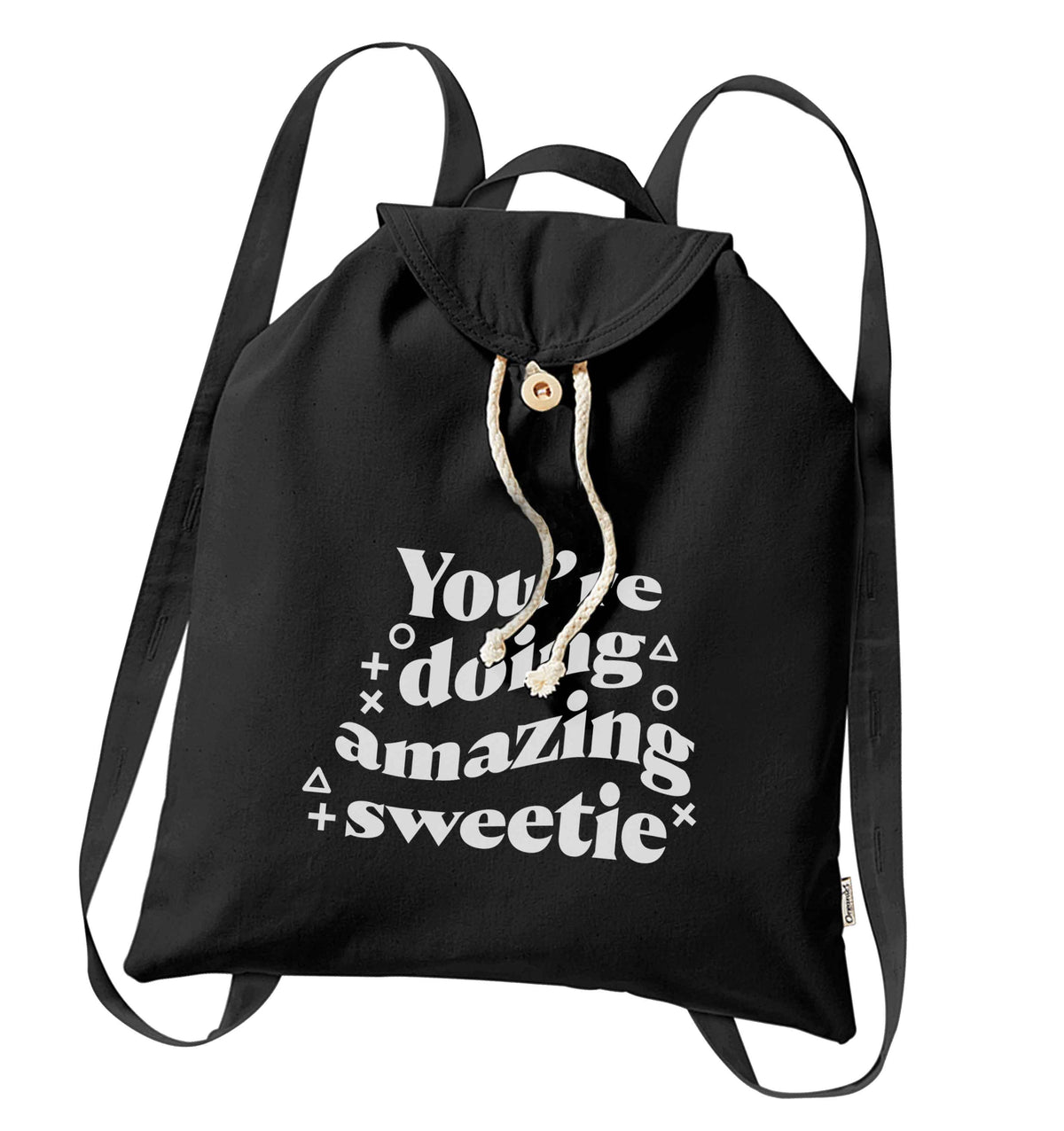 You're doing amazing sweetie organic cotton backpack tote with wooden buttons in black