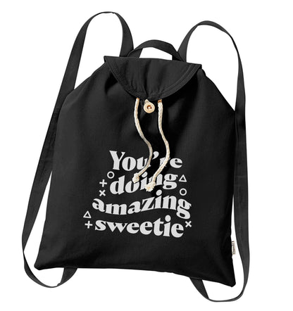 You're doing amazing sweetie organic cotton backpack tote with wooden buttons in black