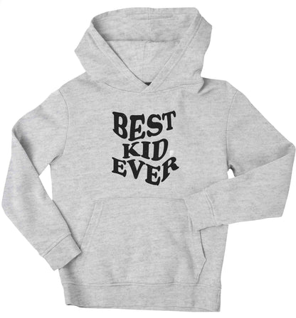 Best kid ever children's grey hoodie 12-13 Years