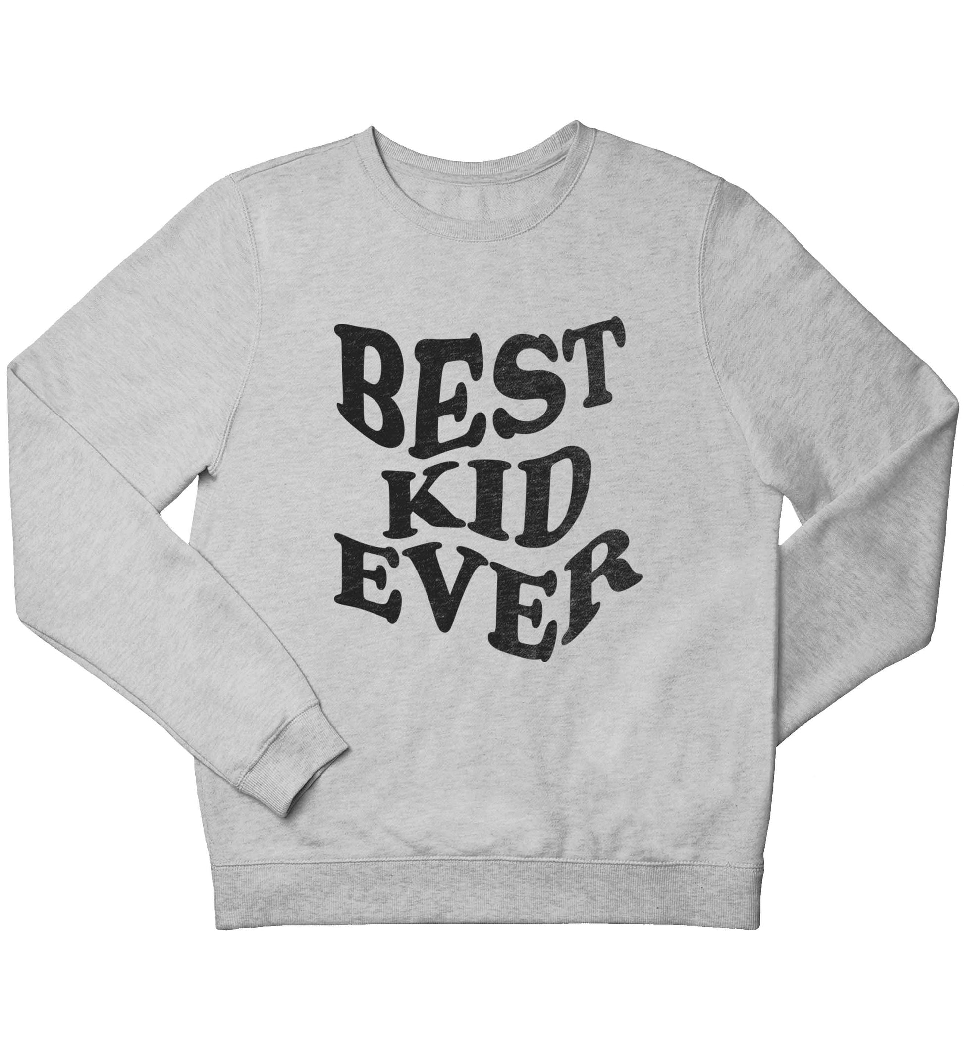 Best kid ever children's grey sweater 12-13 Years