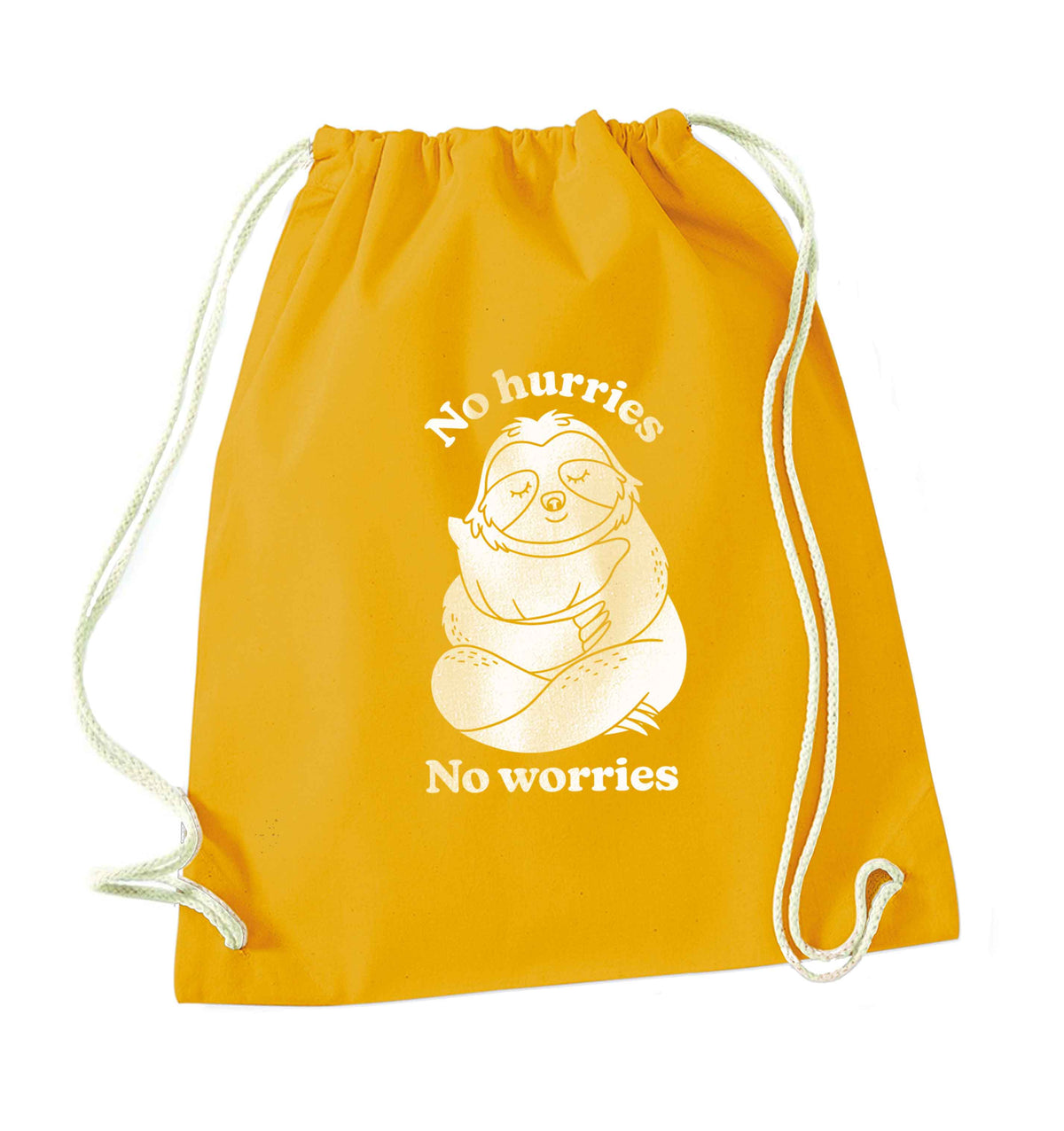 No hurries no worries mustard drawstring bag