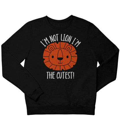 I'm not lion I'm the cutest children's black sweater 12-13 Years