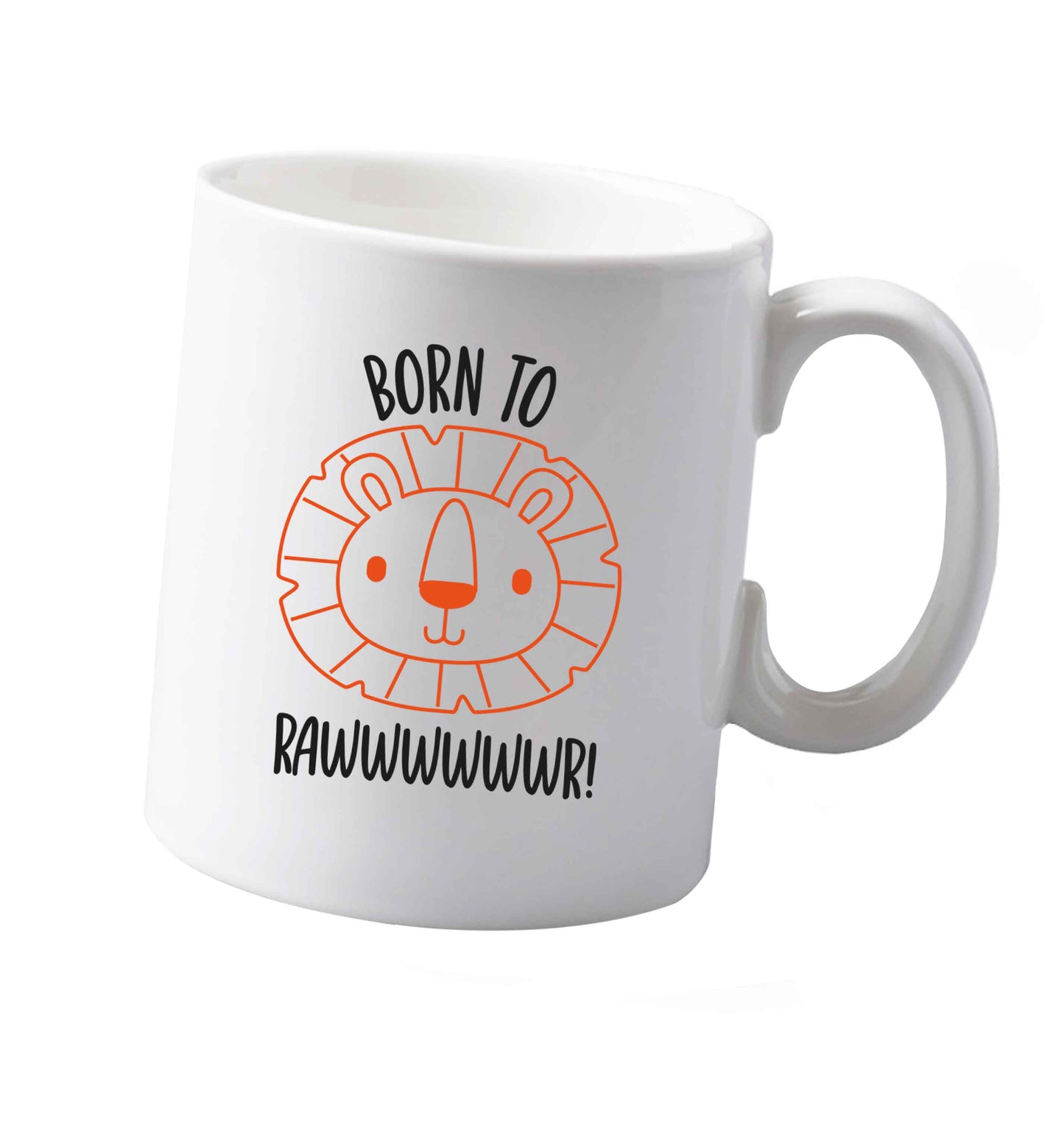 10 oz Born to rawr ceramic mug both sides