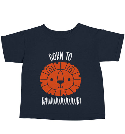 Born to rawr navy baby toddler Tshirt 2 Years