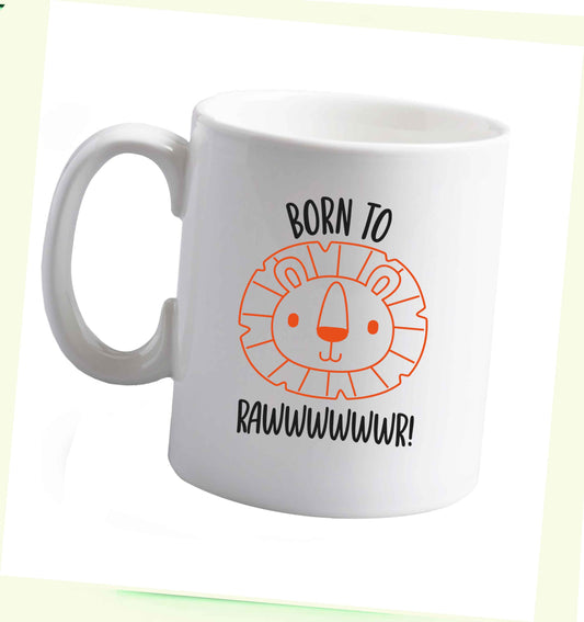 10 oz Born to rawr ceramic mug right handed