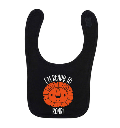 I'm ready to rawr black baby bib