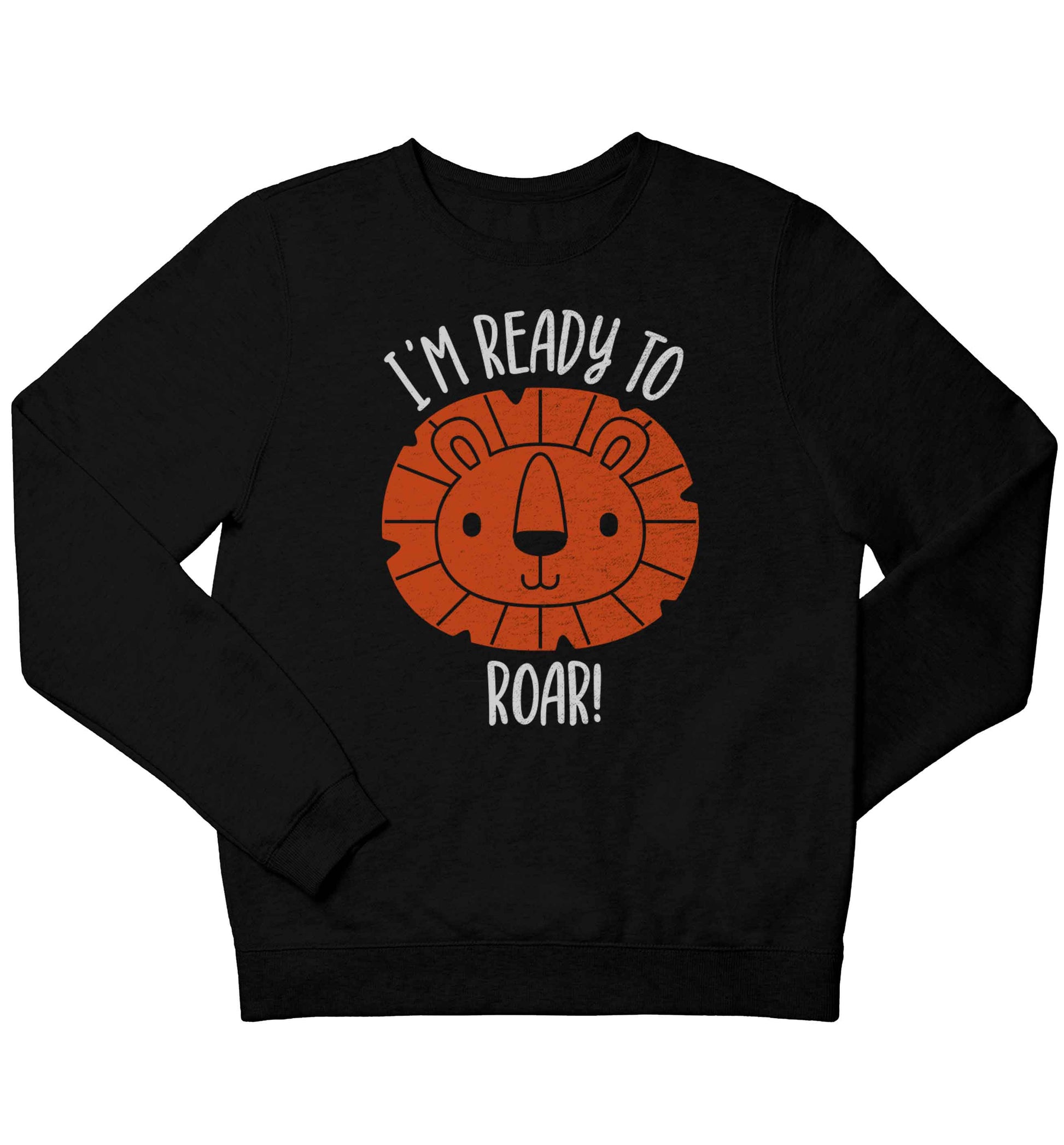 I'm ready to rawr children's black sweater 12-13 Years