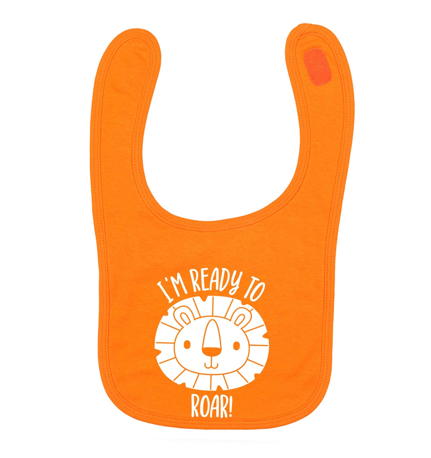 I'm ready to rawr orange baby bib