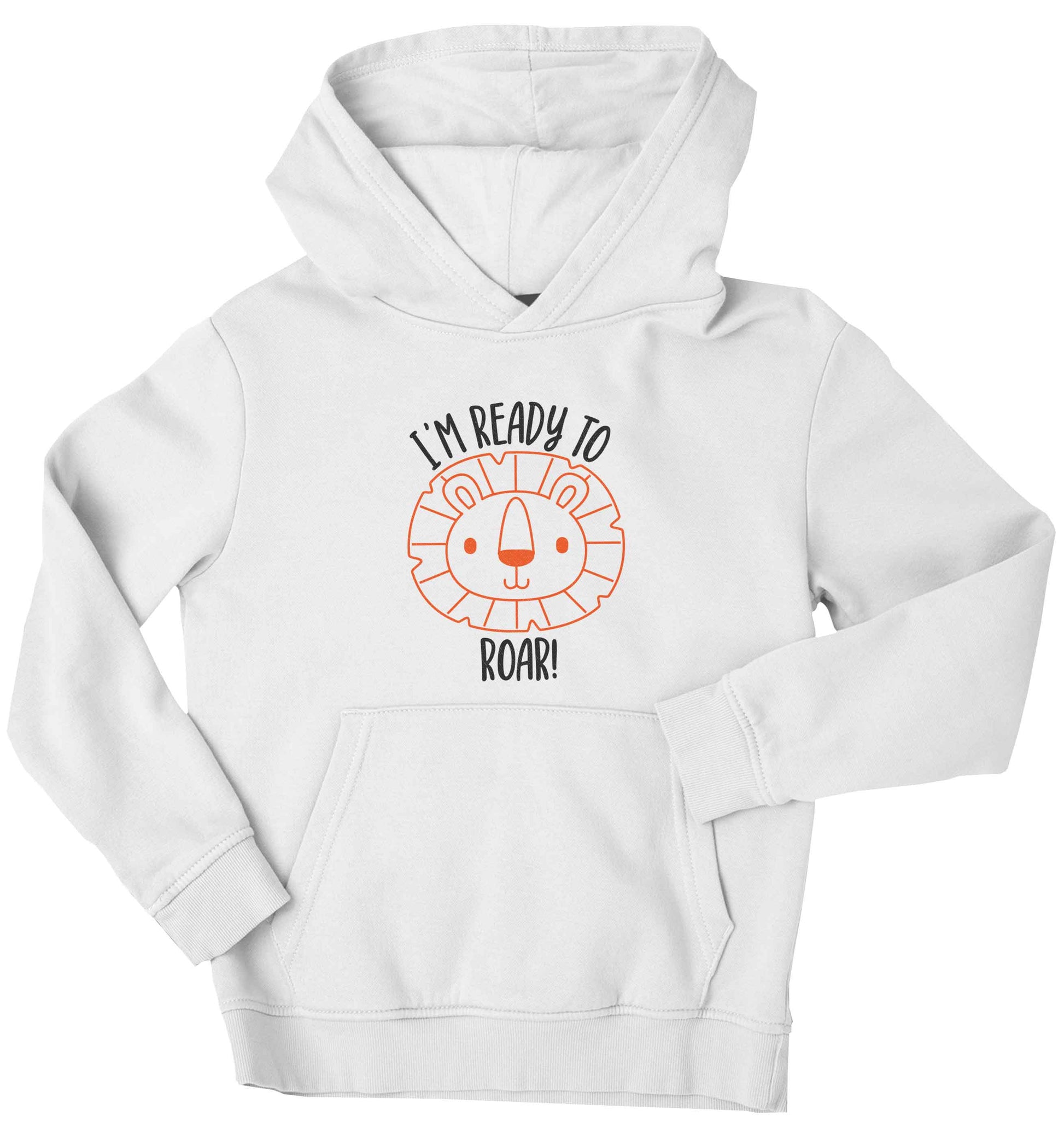 I'm ready to rawr children's white hoodie 12-13 Years
