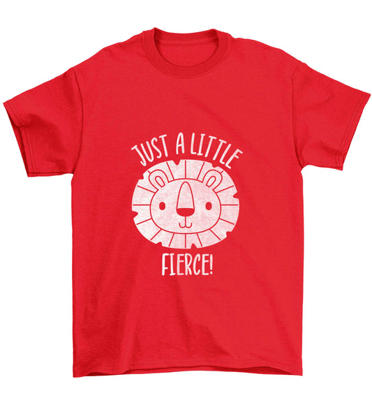 Just a little fierce Children's red Tshirt 12-13 Years