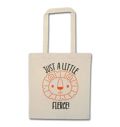 Just a little fierce natural tote bag