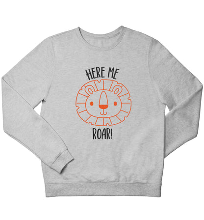 Hear me roar children's grey sweater 12-13 Years