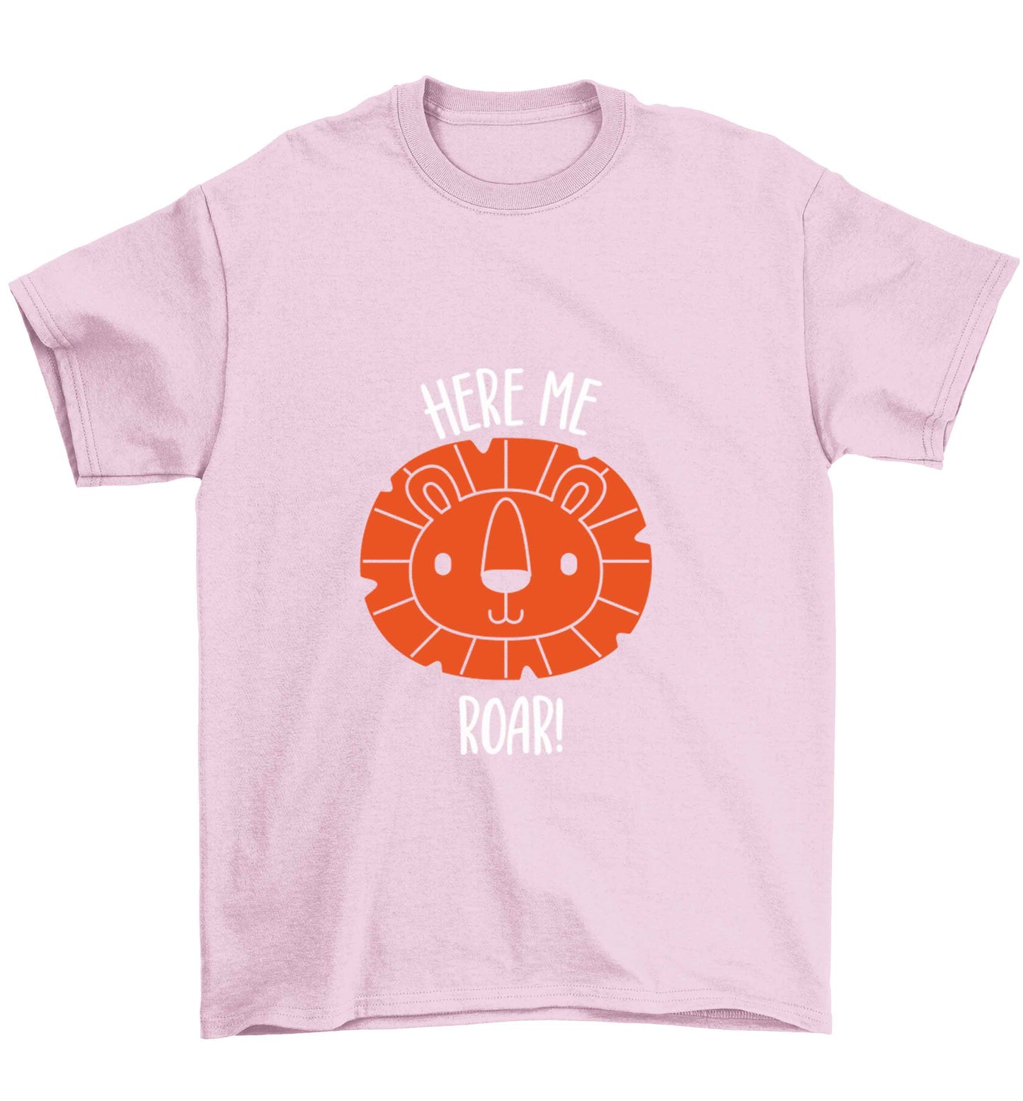 Hear me roar Children's light pink Tshirt 12-13 Years