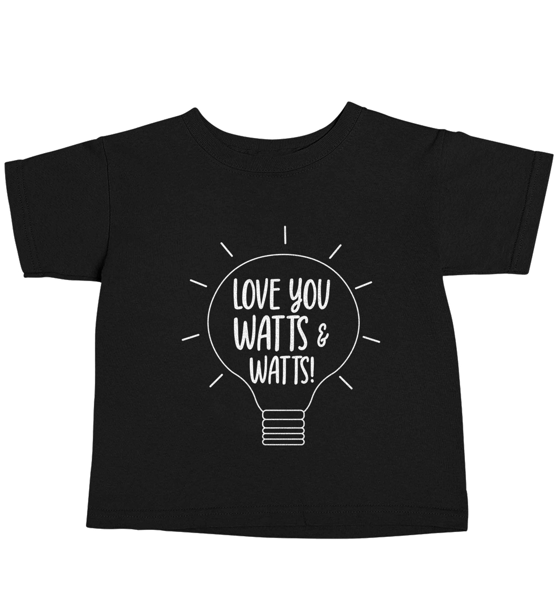 I love you watts and watts Black baby toddler Tshirt 2 years