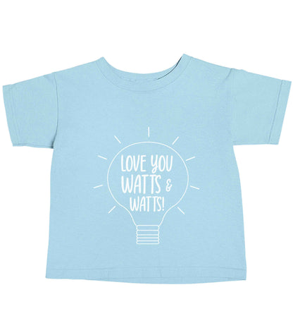 I love you watts and watts light blue baby toddler Tshirt 2 Years