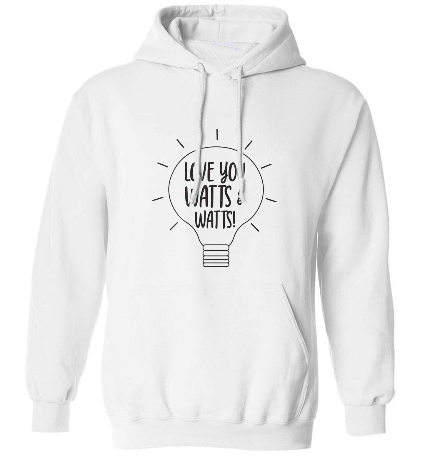 I love you watts and watts adults unisex white hoodie 2XL