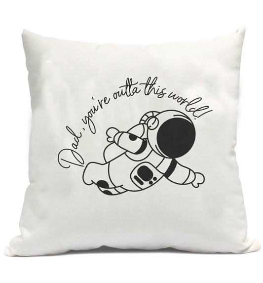 Dad, you're outta this world cushion cover and filling