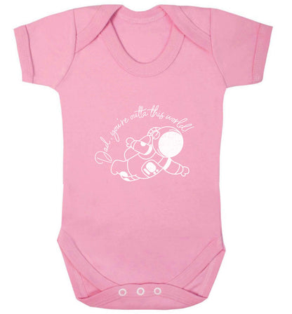 Dad, you're outta this world baby vest pale pink 18-24 months