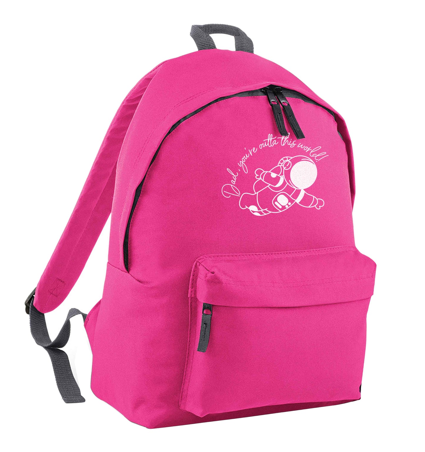 Dad, you're outta this world pink children's backpack