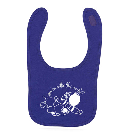 Dad, you're outta this world purple baby bib
