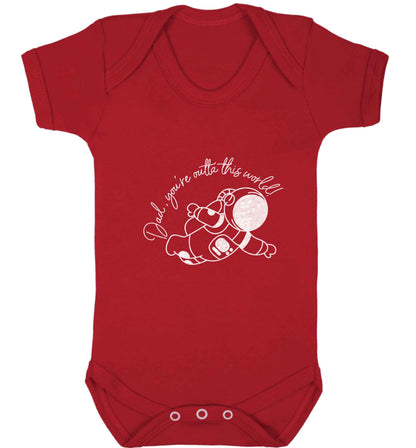 Dad, you're outta this world baby vest red 18-24 months
