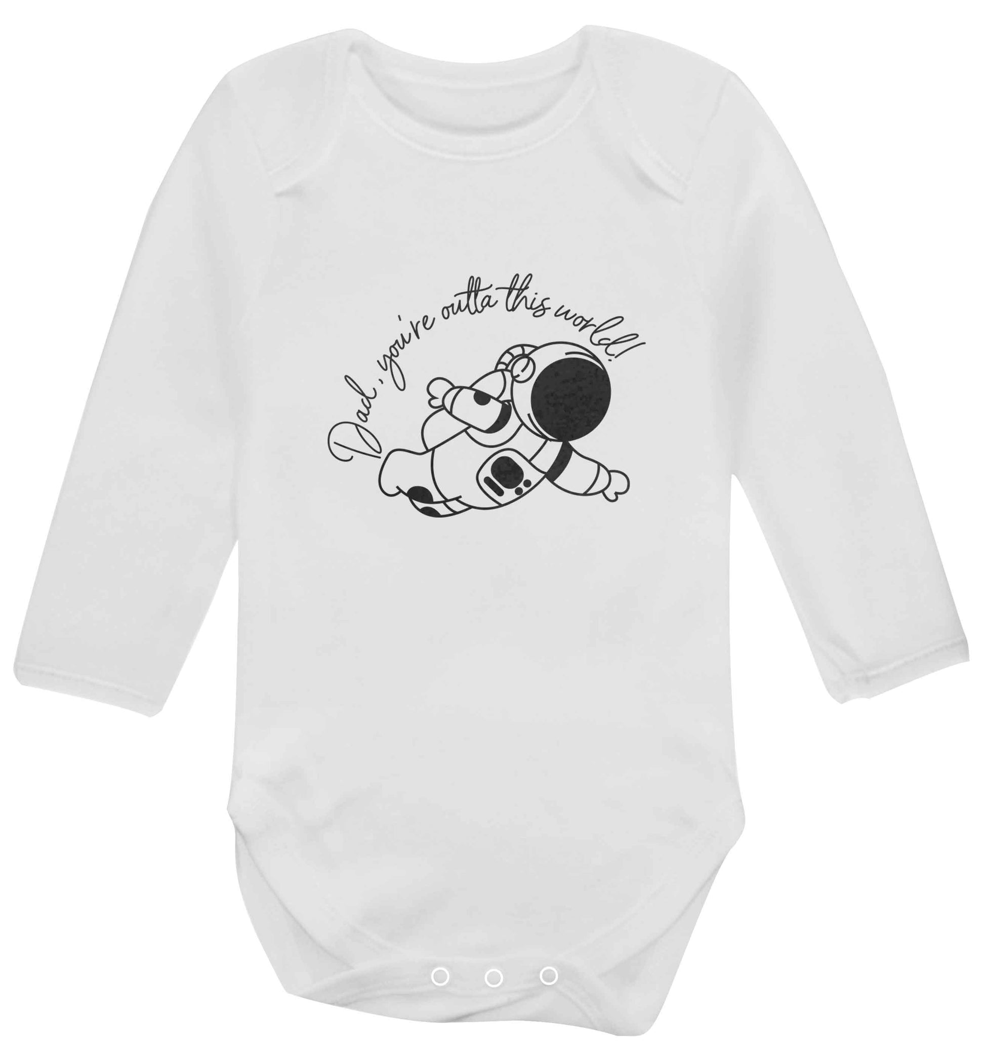 Dad, you're outta this world baby vest long sleeved white 6-12 months
